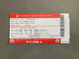Nottingham Forest V Ipswich Town 2017-18 Match Ticket - Eintrittskarten