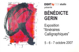 *CPM - 15 X 21 - Expo De Bénédicte GERIN  - Galerie Eight By Ten Studio à PARIS (75) - Tentoonstellingen