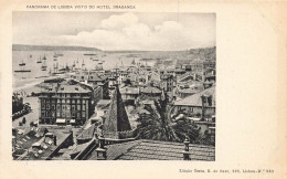 Lisboa * Panorama , Visto Do Hotel BRAGANCA * Lisbonne Portugal - Lisboa