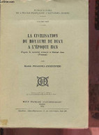 La Civilisation Du Royaume De Dian à L'époque Han D'après Le Matériel Exhumé à Shizhai Shan (Yunnan) - Publications De L - Historia