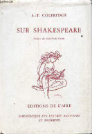 Sur Shakespeare - Collection " Bibliothèque Des Lettres Anciennes Et Modernes ". - Coleridge Samuel T. - 1970 - Altri & Non Classificati