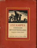 Estampes Chinoises Révolutionnaires. - Collectif - 1951 - Kunst