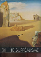 Le Surréalisme 1919-1939. - Picon Gaëtan - 1988 - Kunst