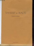 Transfert Et Réalité - Document De Travail. - Nunberg Herman - 0 - Psychology/Philosophy