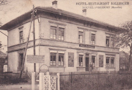 Nouvel Avricourt (57 Moselle) Café Hôtel Restaurant Ballinger "A La Porte Lorraine" - Altri & Non Classificati