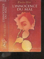 L'innocence Du Mal - Winslow Eliot - DELPEUCH FRANCOIS (trad.) - 2007 - Autres & Non Classés