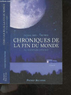 Chroniques De La Fin Du Monde - Tome 1 : Au Commencement - Roman - Susan Beth Pfeffer, Laure Mistral (Traduction) - 2011 - Autres & Non Classés