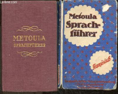 Metoula Sprachfuhrer - Franzosisch - Neubearbeitung 1940 Mit Anhang Fur Den Soldaten Von Prof. Dr. Otto Riese - 5. Aufla - Otros & Sin Clasificación