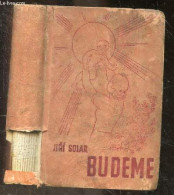 Budeme Knizka O Detech - JIRI SOLAR - 1941 - Cultura