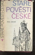 Stare Povesti Ceske - Myslil Jsem Na Dni Stare ... Zalm 77 (6) - ALOIS JIRASEK - 1978 - Culture