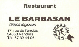 *Carte Visite Restaurant - Le Barbasan à Vendres (34) - Visitenkarten