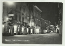 THIENE - CORSO GARIBALDI ( NOTTURNO )  - VIAGGIATA FG - Vicenza