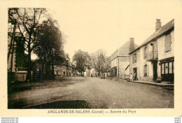 CPA Anglards De Salers Cantal Entree Du Pays - Autres & Non Classés