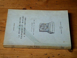 La Région De Rognes Tournefort Et Beaulieu à Travers L'histoire - Other & Unclassified