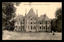 76 - MOTTEVILLE - CHATEAU DE GREMONVILLE - Other & Unclassified