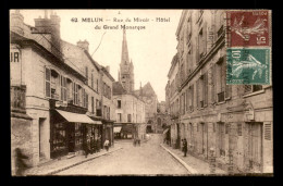 77 - MELUN - RUE DU MIROIR - HOTEL DU GRAND MONARQUE - Melun