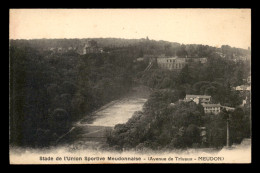 92 - MEUDON - STADE DE L'UNION SPORTIVE MEUDONNAISE AVENUE DE TRIVAUX - Meudon