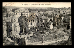 55 - VERDUN - VUE GENERALE DU CENTRE DES RUINES - Verdun