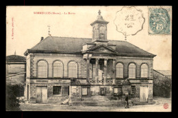 55 - SOMMEILLES - LA MAIRIE - EDITEUR HYARDIN - Sonstige & Ohne Zuordnung