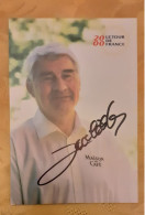 Autographe Raymond Poulidor Tour De France 2000 - Ciclismo