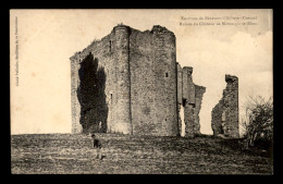 23 - RUINES DU CHATEAU DE MONTAIGUT-LE-BLANC - Autres & Non Classés