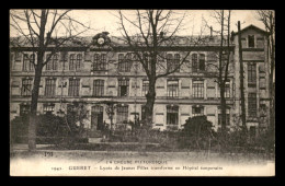 23 - GUERET - LYCEE DE JEUNES FILLES TRANSFORME EN HOPITAL TEMPORAIRE - GUERRE 14/18 - Guéret