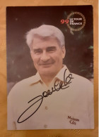 Autographe Raymond Poulidor Tour De France 1999 - Cyclisme