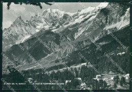 Aosta Courmayeur Valle Di Planpincieux Monte Bianco Foto FG Cartolina KB1818 - Aosta