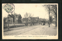 CPA Fontenay-aux-Roses, L`Entrée Par Le Pont Du Chemin De Fer  - Fontenay Aux Roses