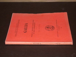 Gallia. Fouilles Et Monuments Archéologiques En France Métropolitaine. Tome XI Fascicule II. 1953 - Other & Unclassified