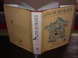 La Faune De France. Inventaire Des Vertébrés Et Principaux Invertébrés - Otros & Sin Clasificación