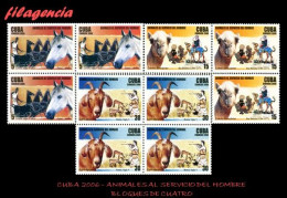 CUBA. BLOQUES DE CUATRO. 2006-24 ANIMALES AL SERVICIO DEL HOMBRE - Nuevos