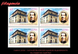 CUBA. BLOQUES DE CUATRO. 2006-38 163 NATALICIO DEL MAYOR GENERAL IGNACIO AGRAMONTE - Unused Stamps