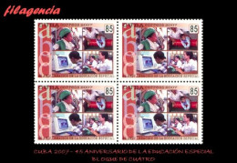 CUBA. BLOQUES DE CUATRO. 2007-01 45 ANIVERSARIO DE LA EDUCACIÓN ESPECIAL EN CUBA - Unused Stamps