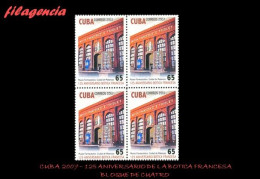 CUBA. BLOQUES DE CUATRO. 2007-03 CENTENARIO DE LA FARMACIA FRANCESA TRIOLET EN LA CIUDAD DE MATANZAS - Neufs