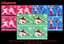 CUBA. BLOQUES DE CUATRO. 2007-21 JUEGOS PANAMERICANOS EN RÍO DE JANEIRO - Nuovi