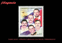 CUBA MINT. 2005-32 HÉROES CUBANOS CONDENADOS POR COMBATIR AL TERRORISMO - Nuevos