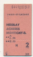 SNCF - Ticket 2eme Classe Place Entière - Paris St Lazare => Herblay, Achères, Montigny - Europe