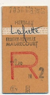 SNCF - Ticket 2eme Classe Place Entière - Herblay => Lafrette, Epagny-Neuville, Maurecourt + Retour Au Dos - Europa