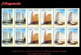 CUBA. BLOQUES DE CUATRO. 2008-12 HOTELES DE LA HABANA. CADENA GRAN CARIBE - Neufs