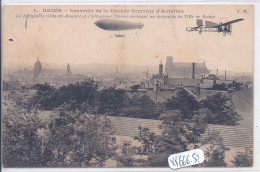 REIMS- SOUVENIR DE LA GRANDE SEMAINE D AVIATION- LE DIRIGEABLE CLEMENT-BAYARD ET L AEROPLANE BLERIOT - Reims