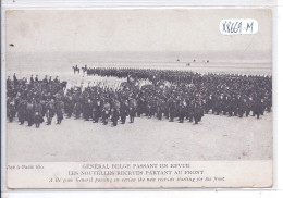 BELGIQUE- MILITARIA- GENERAL BELGE PASSANT EN REVUE LES NOUVELLES RECRUES PARTANT AU FRONT - Oorlog 1914-18