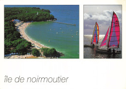 85 ILE DE NOIRMOUTIER LA PLAGE DES DAMES ET LE BOIS DE LA CHAISE - Ile De Noirmoutier