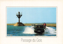 85 L ILE DE NOIRMOUTIER LE PASSAGE DU GOIS  - Ile De Noirmoutier