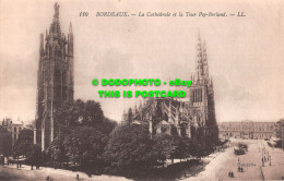 R511455 110. Bordeaux. La Cathedrale Et La Tour Pey Berland. LL. Selecta - Mondo