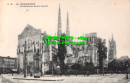 R511459 A. H. 35. Bordeaux. Cathedrale Saint Andre - Mondo