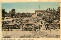 Caumont Sur Durance  Marché Aux Raisins - Caumont Sur Durance