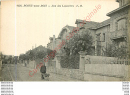 93.  ROSNY Sous BOIS . Rue Des Louvettes . - Rosny Sous Bois