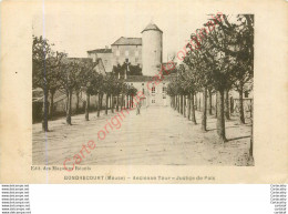 55.  GONDRECOURT .  Ancienne Tour .  Justice De Paix . - Gondrecourt Le Chateau