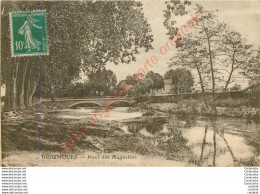 83.  BRIGNOLES .  Pont Des Augustins . - Brignoles